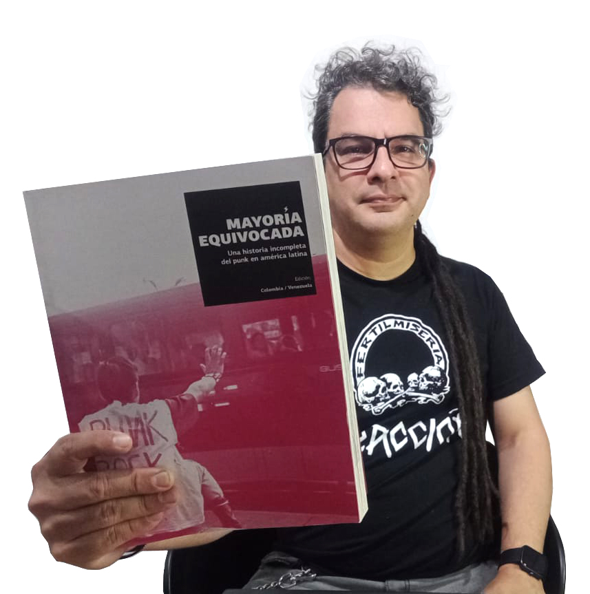 El Miope_Mayoría equivocada. Una historia incompleta del punk en América Latina (4)